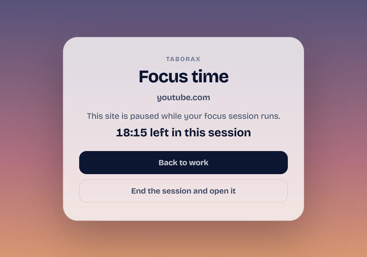 The calm reminder TaboraX shows instead of YouTube during a focus session, with the time left and a button to go back to work